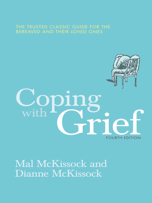 Title details for Coping With Grief by Dianne McKissock - Available